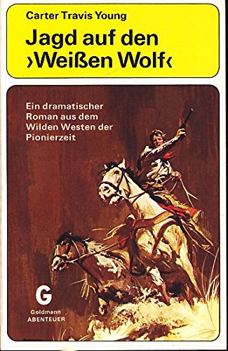 Beispielbild fr Jagd auf den Weien Wolf zum Verkauf von Versandantiquariat Felix Mcke