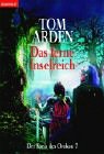Stock image for Das ferne Inselreich. Der Kreis des Orokon 7. for sale by Steamhead Records & Books