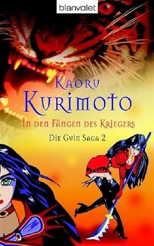 In den Fängen des Kriegers. Die Guin Saga 2.