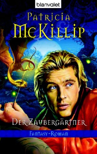 Der ZaubergÃ¤rtner (9783442243921) by Patricia A. McKillip