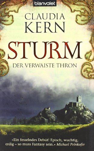 9783442244201: Der verwaiste Thron 01. Sturm