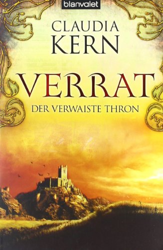 Beispielbild fr Verrat. Der verwaiste Thron 02. zum Verkauf von medimops