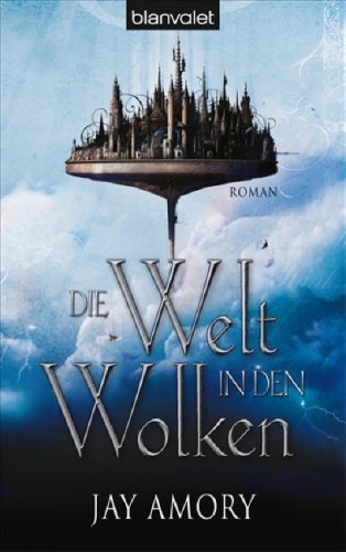 Beispielbild fr Die Welt in den Wolken: Roman zum Verkauf von WorldofBooks