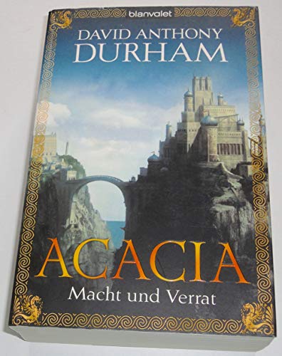 Stock image for Acacia 1: Macht und Verrat for sale by WorldofBooks