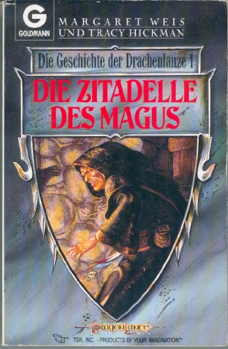 Imagen de archivo de Die Zitadelle des Magus. Die Geschichte der Drachenlanze 1 a la venta por Hylaila - Online-Antiquariat