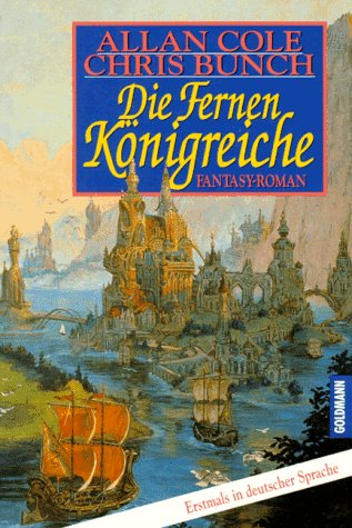 Die Fernen Königreiche - Cole, Allan / Chris Bunch