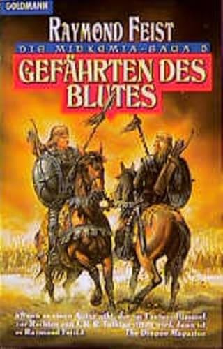 Gefährten des Blutes. Die Midkemia-Saga 05. - Feist, Raymond E.