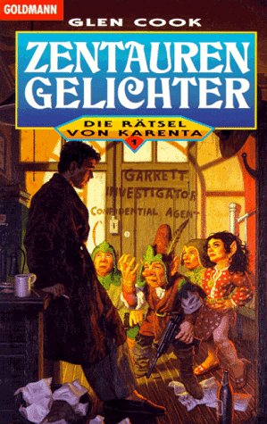 Zentaurengelichter. (=Die Rätsel von Karenta, Bd. 1). (Zentauren-Gelichter). (Fantasy-Detektiv-Ro...