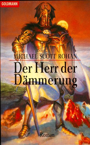 Der Herr der DÃ¤mmerung (9783442247134) by Michael Scott Rohan