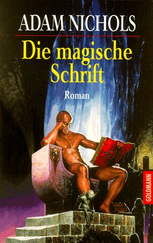 Die magische Schrift (c7t) - Nichols, Adam