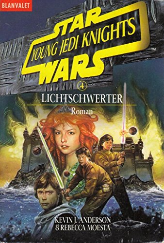Stock image for Star Wars. Young Jedi Knights 4. Lichtschwerter. for sale by medimops