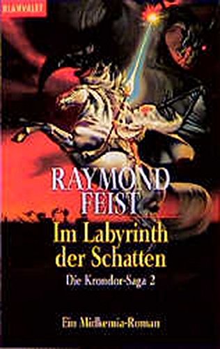 Beispielbild für Im Labyrinth der Schatten - Die Krondor-Saga 2 - Ein Midkemia-Roman: BD 2 zum Verkauf von medimops