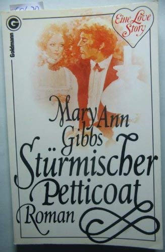 Stock image for Strmischer Petticoat. for sale by Versandantiquariat Felix Mcke