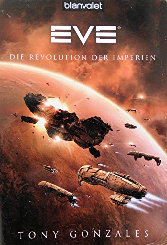 Stock image for Eve: Die Revolution der Imperien for sale by Ammareal