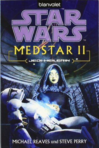 Beispielbild fr Star Wars(TM) MedStar 2: Jedi-Heilerin zum Verkauf von medimops