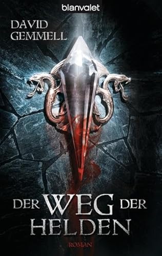 Der Weg der Helden (9783442268993) by David Gemmell