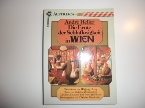 9783442269020: Die Ernte der Schlaflosigkeit in Wien Ein Goldmann-Taschenbuch; 26902 : Austriaca