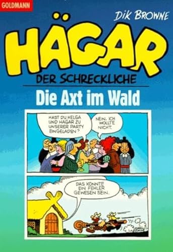 HÃ¤gar der Schreckliche. Die Axt im Wald (Bd. 28). (9783442280155) by Browne, Dik