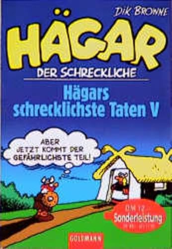 Hägar der Schreckliche, Hägars schrecklichste Taten V