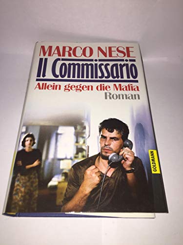 9783442303458: Il commissario - Allein gegen die Mafia. Roman