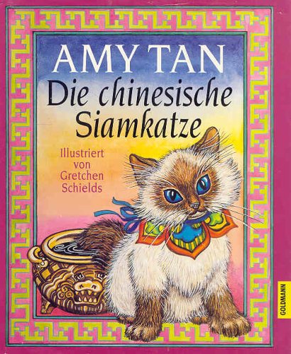 Stock image for Die chinesische Siamkatze for sale by Gerald Wollermann