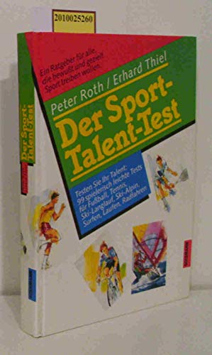 Beispielbild fr Der Sport - Talent - Test zum Verkauf von Versandantiquariat Felix Mcke