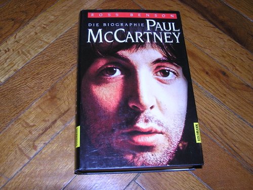 9783442305773: Paul McCartney. Die Biographie