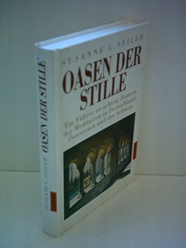 Imagen de archivo de Oasen der Stille a la venta por Versandantiquariat Felix Mcke