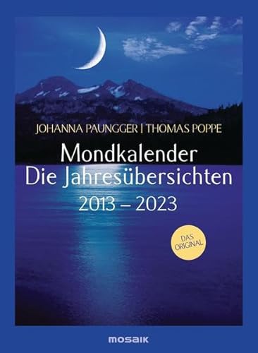 9783442306817: Mondkalender. Die Jahresbersichten 2011-2021