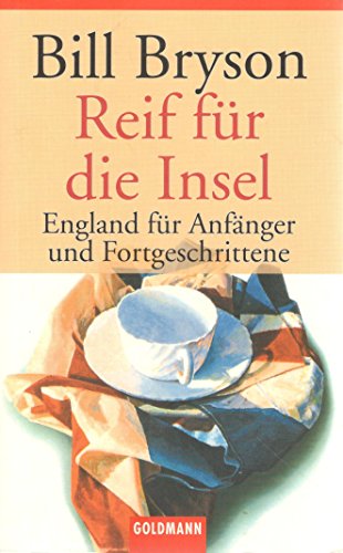 Stock image for Reif fr die Insel. England fr Anfnger und Fortgeschrittene for sale by medimops