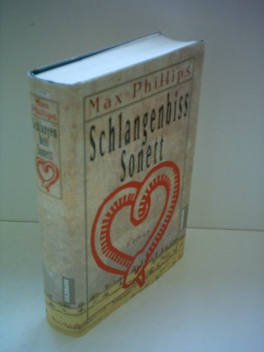 Imagen de archivo de Schlangenbiss Sonett. Roman. Hardcover mit Schutzumschlag a la venta por Deichkieker Bcherkiste