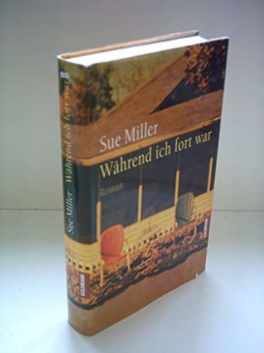 Beispielbild fr Whrend ich fort war. Roman. Hardcover mit Schutzumschlag zum Verkauf von Deichkieker Bcherkiste