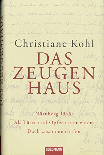 Das Zeugenhaus (9783442310661) by Christiane Kohl