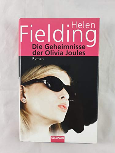 Imagen de archivo de Die Geheimnisse der Olivia Joules: Roman Fielding, Helen and Ingendaay, Marcus a la venta por tomsshop.eu