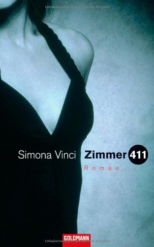 Imagen de archivo de Zimmer 411: Roman a la venta por medimops