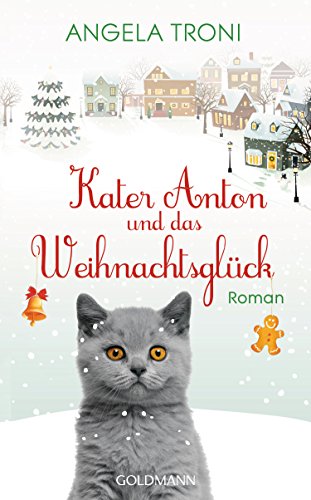 Imagen de archivo de Kater Anton und das Weihnachtsglck: Roman a la venta por medimops