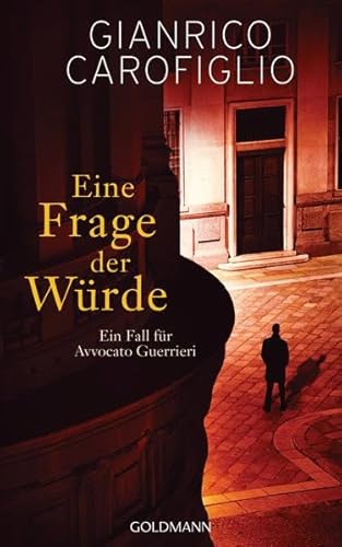 9783442314294: Eine Frage der Wrde: Ein Fall fr Avvocato Guerrieri 5. Roman