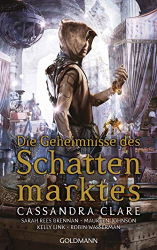 Stock image for Die Geheimnisse des Schattenmarktes: Erzhlungen for sale by medimops