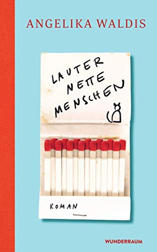 Stock image for Lauter nette Menschen: Roman for sale by medimops