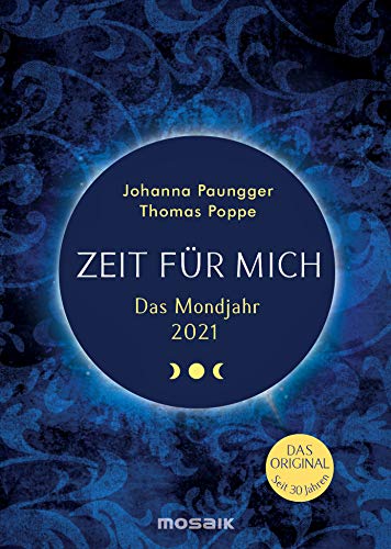 Stock image for Das Mondjahr 2021: Frauenkalender - Zeit fr mich - Das Original for sale by medimops
