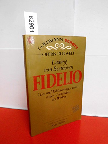 Beispielbild fr Fidelio. Text und Erluterungen ( Opern der Welt). zum Verkauf von Versandantiquariat Felix Mcke