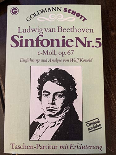 Beispielbild fr Sinfonie Nr. 5 c-Moll, op. 67. Taschen-Partitur. Einfhrung und Analyse von W. Konold. zum Verkauf von Musikantiquariat Bernd Katzbichler