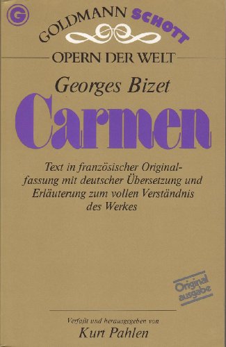 9783442330072: Carmen: In der originalsprache (Franzosisch mit deutscher Ubersetzung) (Opern der Welt) (German Edition)
