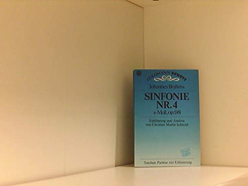 Beispielbild fr Sinfonie Nr. 4 e-Moll, op. 98. Taschenpartitur. Einfhrung und Analyse von Ch.M. Schmidt. zum Verkauf von Musikantiquariat Bernd Katzbichler