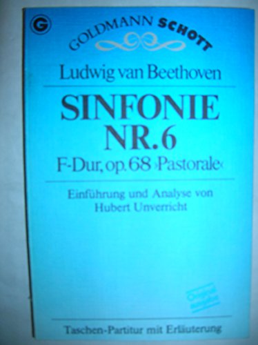 Beispielbild fr Sinfonie Nr. 6 F- Dur, op. 68 ( Pastorale). zum Verkauf von medimops