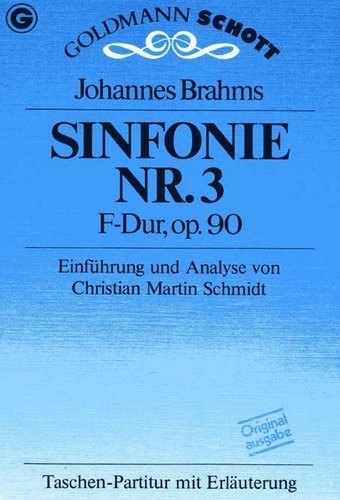 Beispielbild fr Sinfonie Nr. 3 F- Dur, op. 90. Taschenpartitur mit Erluterung zum Verkauf von medimops