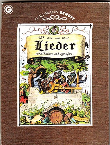 Stock image for 157 alte und neue Lieder: Bibliophile Ausgabe for sale by Wonder Book
