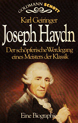 Stock image for Joseph Haydn. Der schpferische Werdegang eines Meisters der Klassik. for sale by Versandantiquariat Felix Mcke