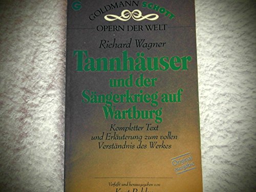 Stock image for Tannhuser - Vollstndiger Text, Notenbeispiele und Kommentar - Opern der Welt for sale by 3 Mile Island