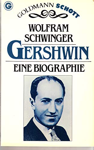 Gershwin. Eine Biographie